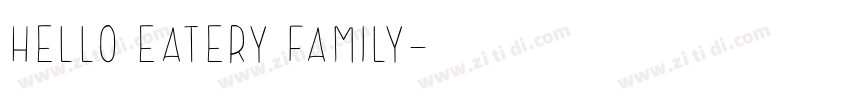 Hello Eatery Family字体转换